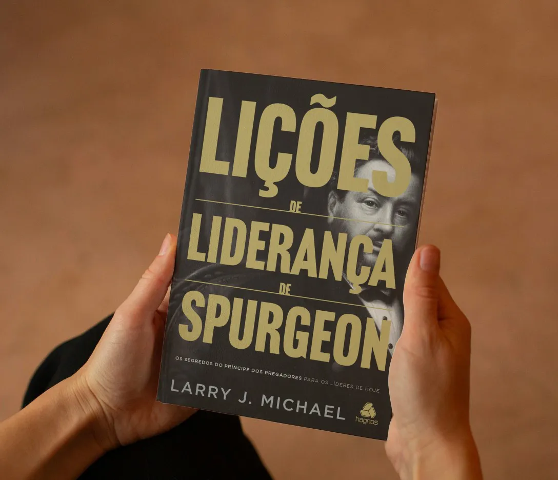 LIÇÕES DE LIDERANÇA DE SPURGEON