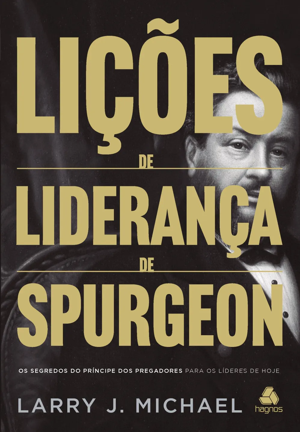 LIÇÕES DE LIDERANÇA DE SPURGEON