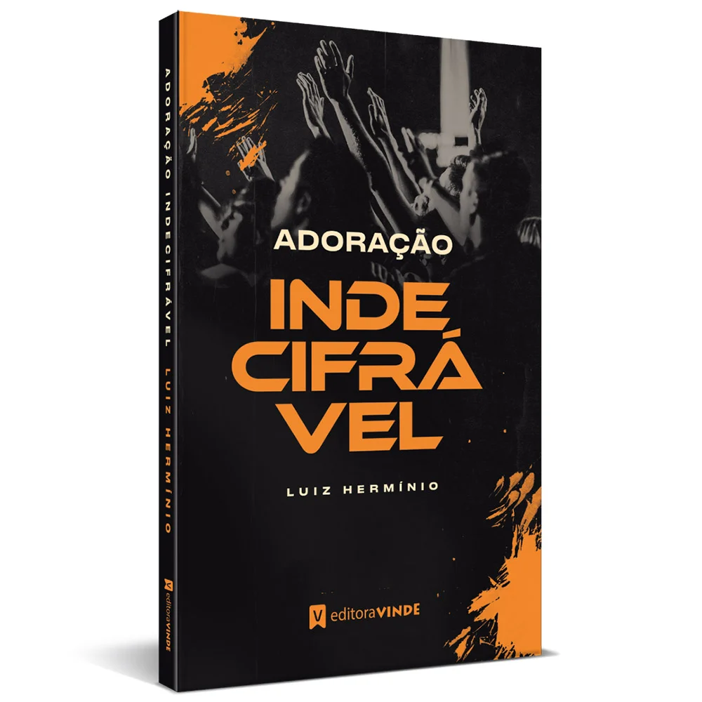 ADORAÇÃO INDECIFRÁVEL | LUIZ HERMÍNIO