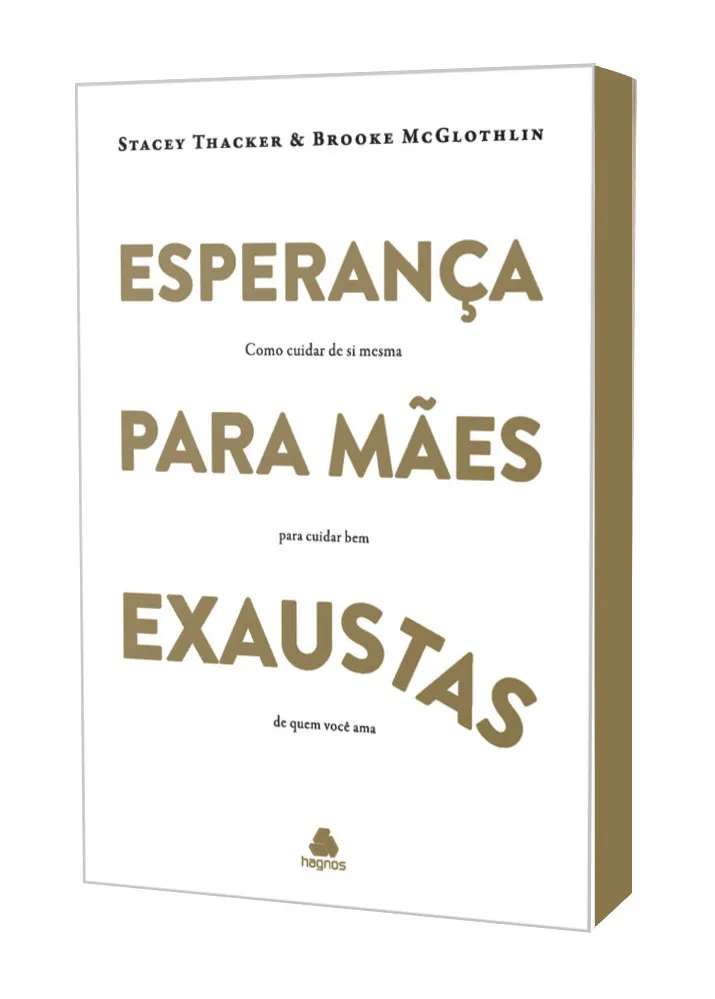 ESPERANÇA PARA MÃES EXAUSTAS