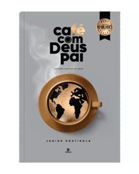 CAFÉ COM DEUS PAI 2026 | PORÇÕES DIÁRIAS DE AMOR | JUNIOR ROSTIROLA