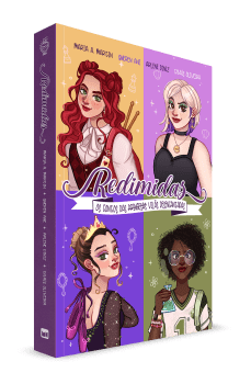 REDIMIDAS: OS CONTOS DAS PRINCESAS VILÃS DESENCANTADAS