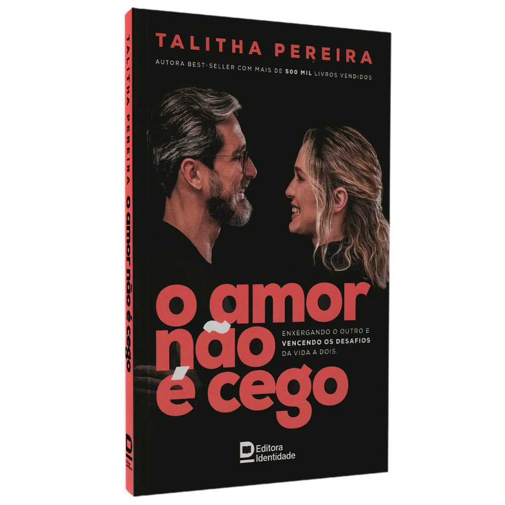 O AMOR NÃO É CEGO | TALITHA PEREIRA