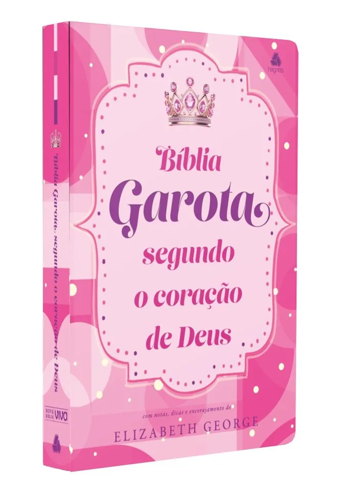 BÍBLIA DA GAROTA SEGUNDO O CORAÇÃO DE DEUS - FELICIDADE