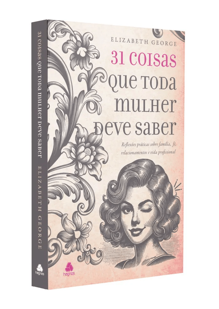 31 COISAS QUE TODA MULHER DEVE SABER