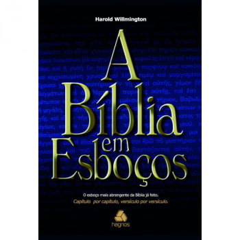 A BÍBLIA EM ESBOÇOS