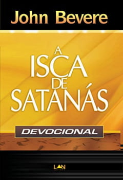 A ISCA DE SATANÁS  - DEVOCIONAL