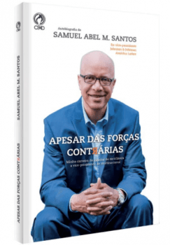 APESAR DAS FORÇAS CONTRÁRIAS