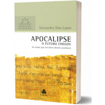 APOCALIPSE - COMENTÁRIOS EXPOSITIVOS HAGNOS