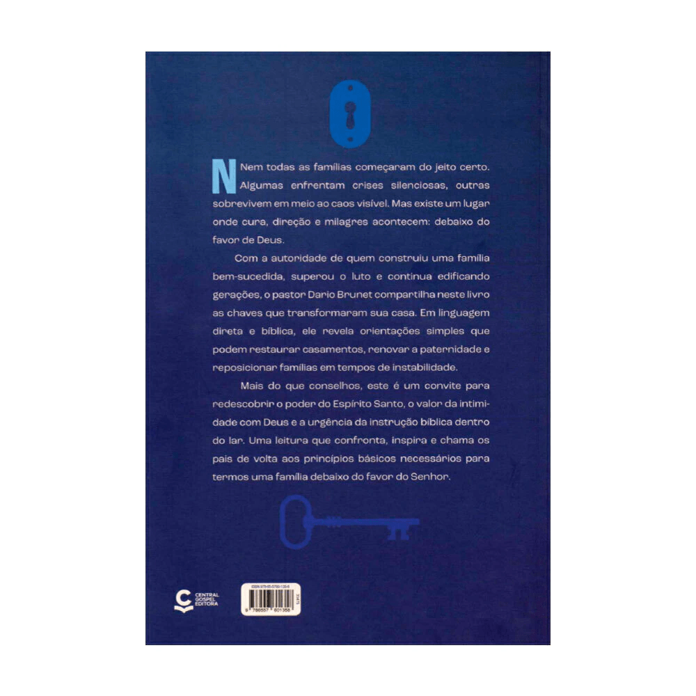 FAMÍLIA DEBAIXO DO FAVOR DO SENHOR - DARIO BRUNET