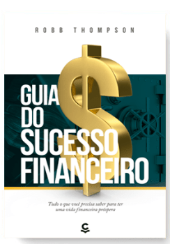 GUIA DO SUCESSO FINANCEIRO - REEDIÇÃO