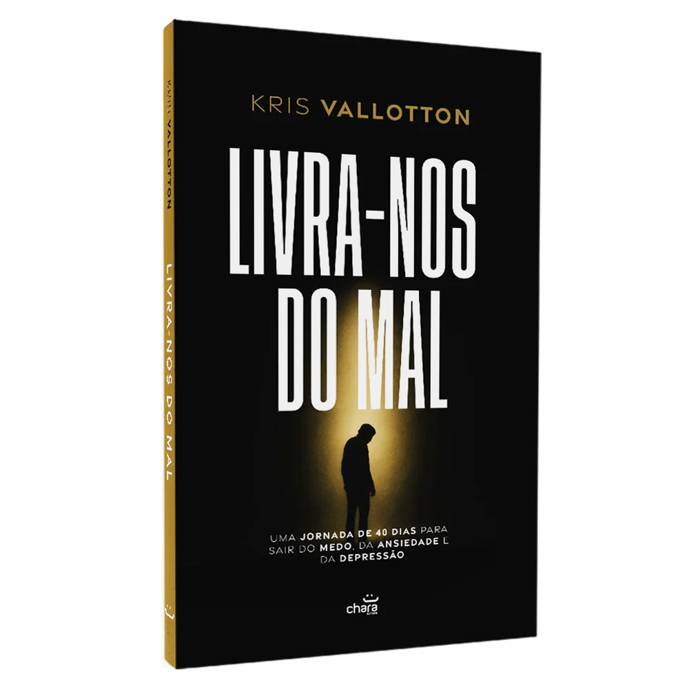 LIVRA-NOS DO MAL - KRIS VALLOTTON