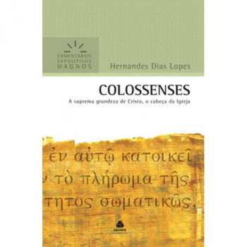 COLOSSENSES - COMENTÁRIOS EXPOSITIVOS