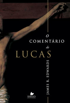 COMENTÁRIO DE LUCAS, O