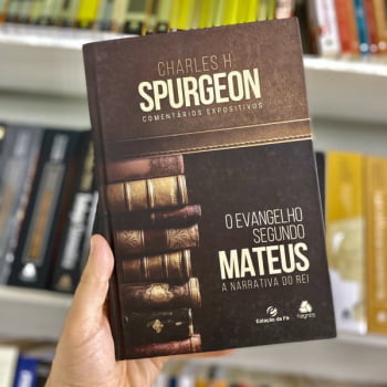 COMENTÁRIO EXPOSITIVO CHARLES SPURGEON - MATEUS