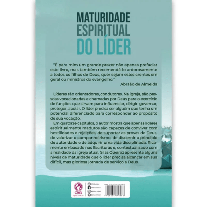 MATURIDADE ESPIRITUAL DO LÍDER | SILAS QUEIROZ