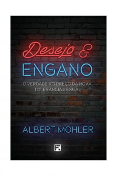 DESEJO E ENGANO - 2ª EDIÇÃO