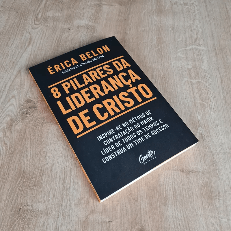 8 PILARES DA LIDERANÇA DE CRISTO | ÉRICA BELON