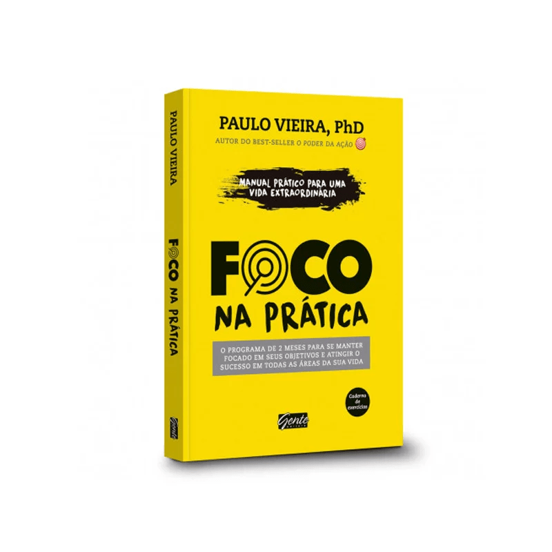 FOCO NA PRÁTICA | PAULO VIEIRA