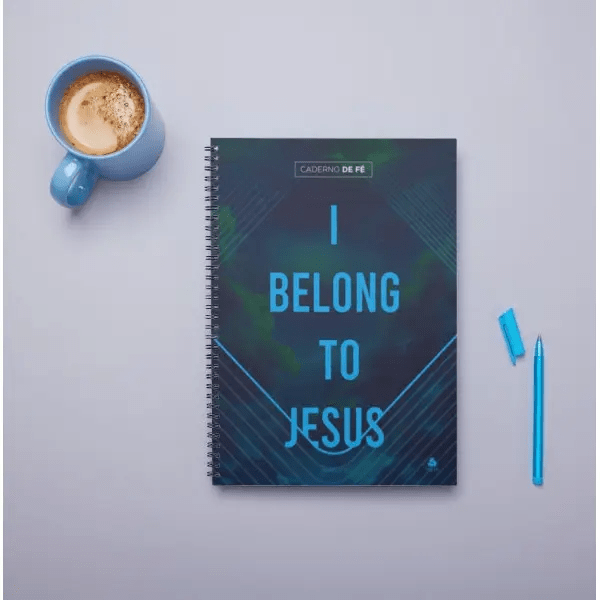 CADERNO DE FÉ - I BELONG TO JESUS