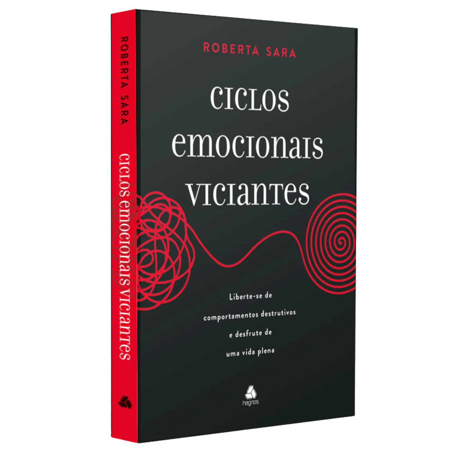 CICLOS EMOCIONAIS VICIANTES - ROBERTA SARA