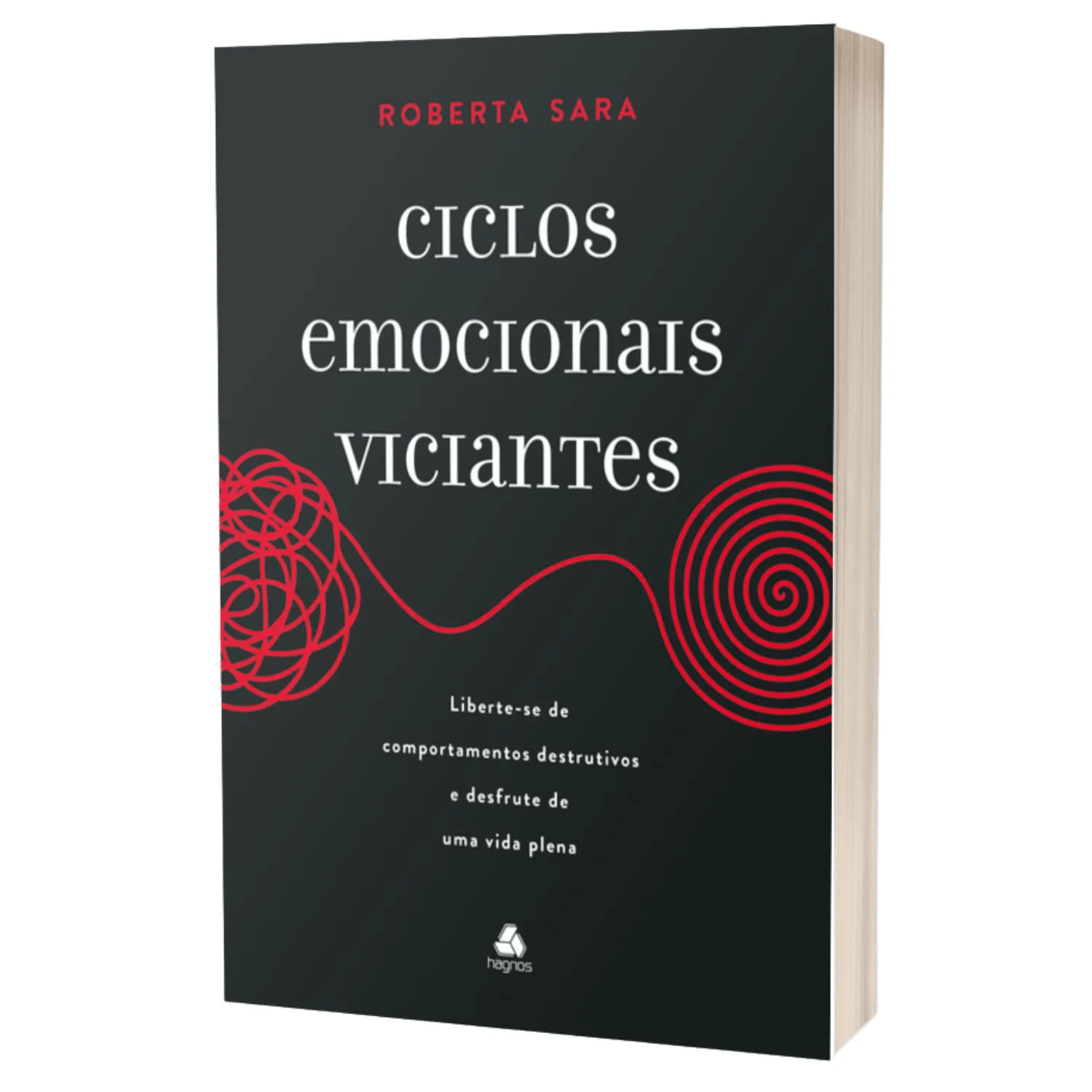 CICLOS EMOCIONAIS VICIANTES - ROBERTA SARA