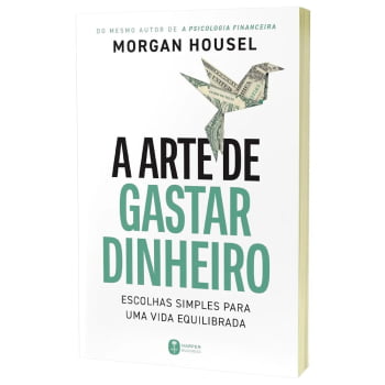 A arte de gastar dinheiro