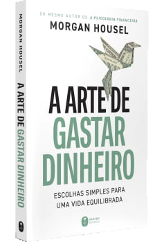 A arte de gastar dinheiro