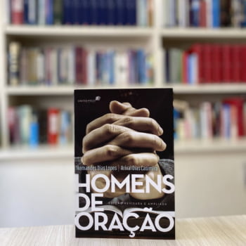 HOMENS DE ORAÇÃO