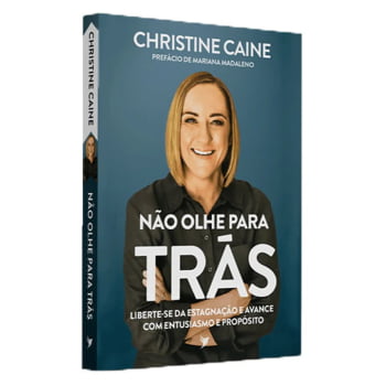 NÃO OLHE PARA TRÁS - CHRISTINE CAINE NÃO OLHE PARA TRÁS - CHRISTINE CAINE