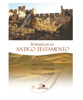 INTRODUÇÃO AO ANTIGO TESTAMENTO - LASOR