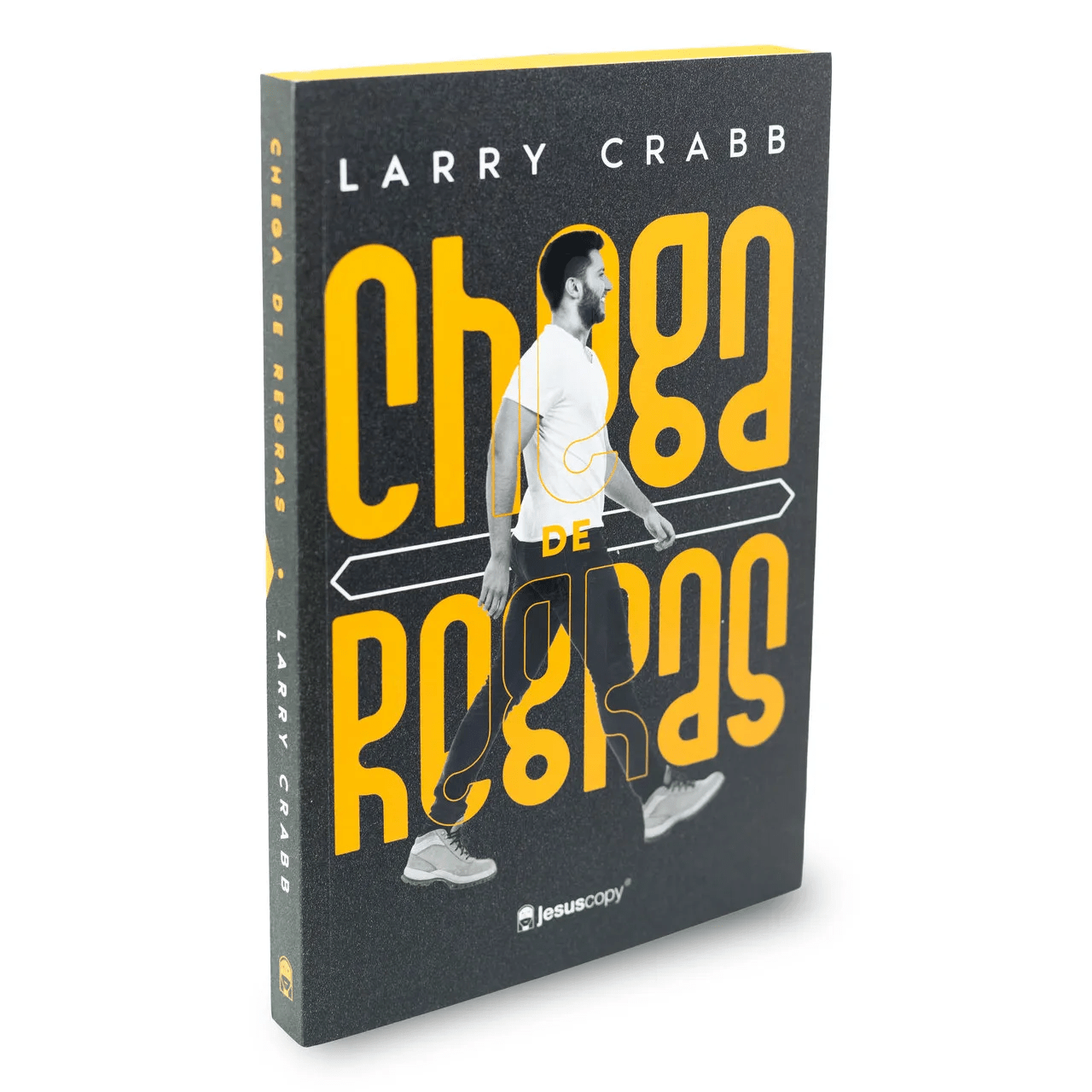 CHEGA DE REGRAS | LARRY CRABB