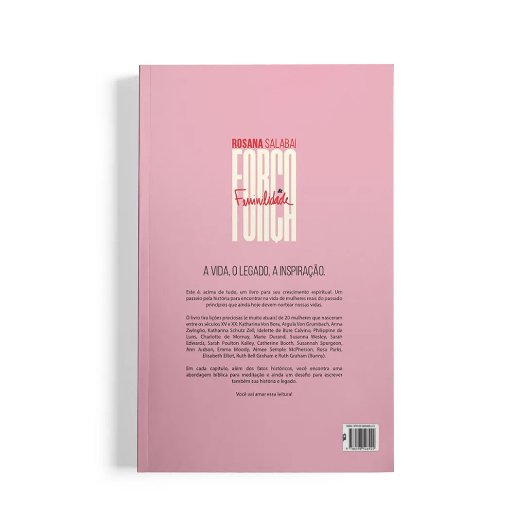 FORÇA E FEMINILIDADE | ROSANA SALABAI