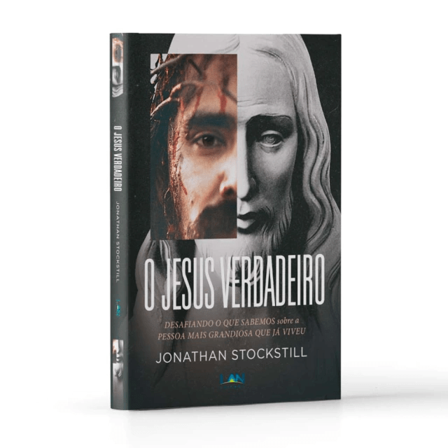 O JESUS VERDADEIRO - JONATHAN STOCKSTILL