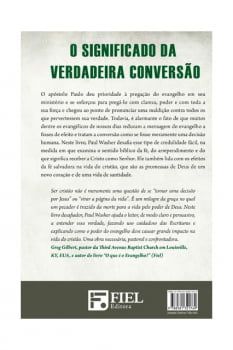 O CHAMADO AO EVANGELHO E A VERDADEIRA CONVERSÃO