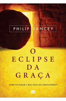 O ECLIPSE DA GRAÇA