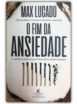 O FIM DA ANSIEDADE | MAX LUCADO