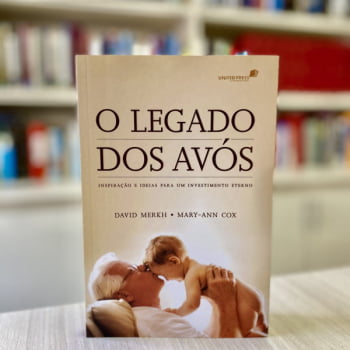 O LEGADO DOS AVÓS