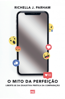 O MITO DA PERFEIÇÃO