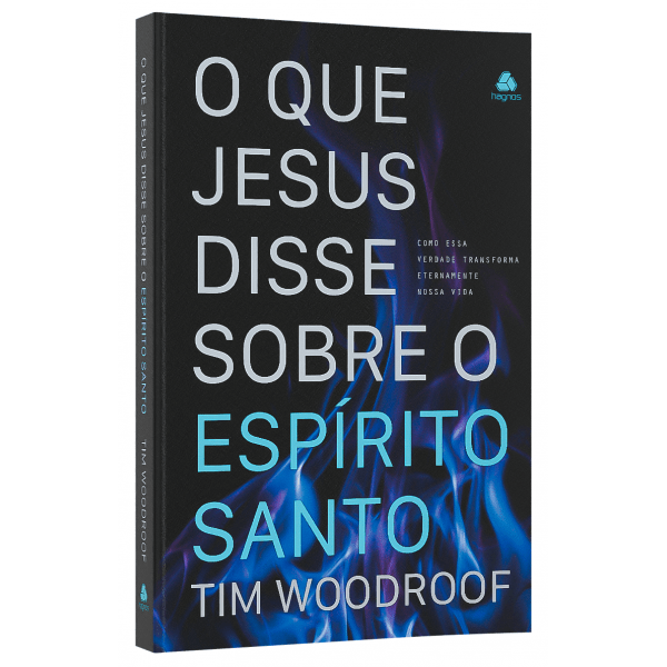 O QUE JESUS DISSE SOBRE O ESPÍRITO SANTO