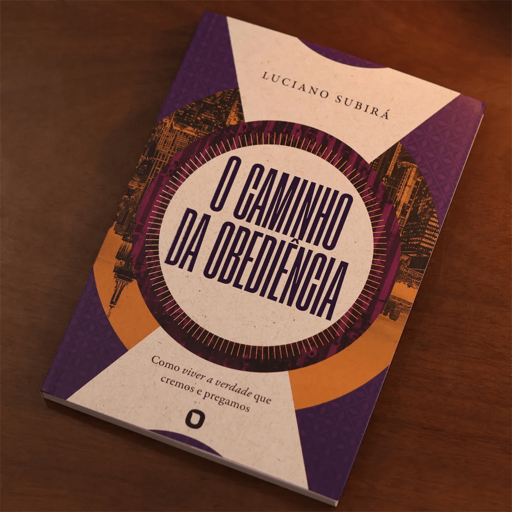 O CAMINHO DA OBEDIÊNCIA - LUCIANO SUBIRÁ