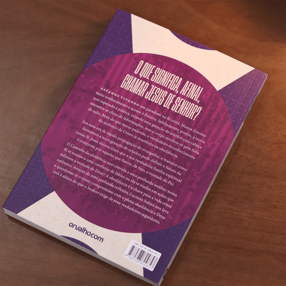 O CAMINHO DA OBEDIÊNCIA - LUCIANO SUBIRÁ