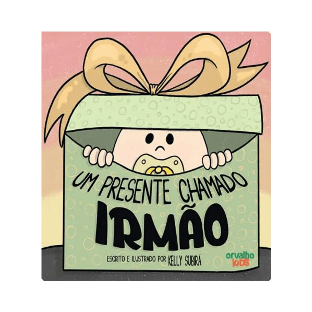 UM PRESENTE CHAMADO IRMÃO - KELLY SUBIRÁ UM PRESENTE CHAMADO IRMÃO - KELLY SUBIRÁ