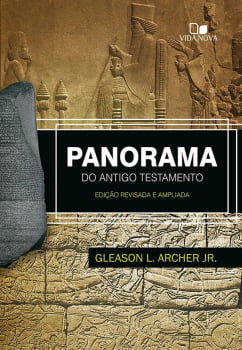 PANORAMA DO ANTIGO TESTAMENTO