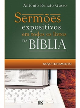 SERMÕES EXPOSITIVOS EM TODOS OS LIVROS DA BÍBLIA -NOVO TESTAMENTO