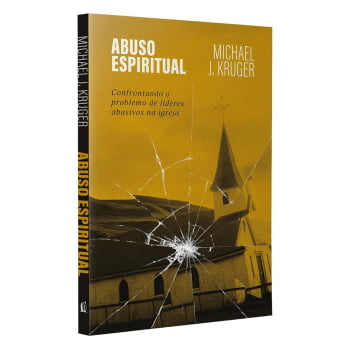 ABUSO ESPIRITUAL - MICHAEL J. KRUGER ABUSO ESPIRITUAL - MICHAEL J. KRUGER