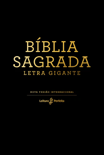 BÍBLIA SAGRADA LETRA GIGANTE NVI LEITURA PERFEITA LUXO PRETA | THOMAS NELSON