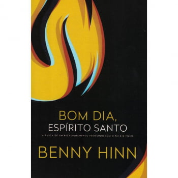 Kit Benny Hinn - Bom dia Espírito Santo e Bem Vindo Espírito Santo