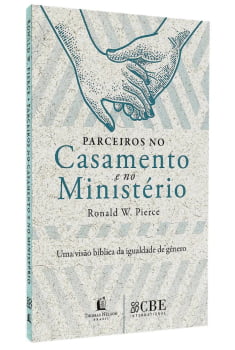 Parceiros no casamento e no ministério