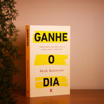 GANHE O DIA - MARK BATTERSON